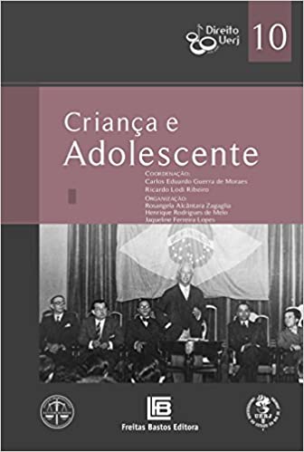 Livro PDF: Criança e Adolescente – Coleção Direito UERJ