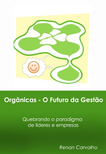 Livro PDF Orgânicas – O Futuro da Gestão