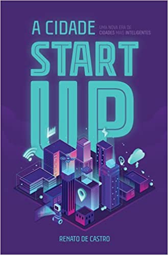 Livro PDF A cidade startup: uma nova era de cidades mais inteligentes
