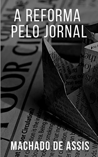 Livro PDF: A Reforma Pelo Jornal