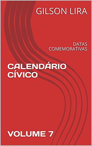 Livro PDF CALENDÁRIO CÍVICO: DATAS COMEMORATIVAS