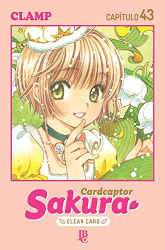 Livro PDF Cardcaptor Sakura – Clear Card Arc Capítulo 043