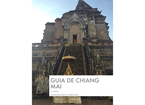 Livro PDF Guia de Chiang Mai (Guias de Viagem Livro 1)