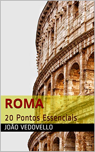 Livro PDF Roma: 20 Pontos Essenciais