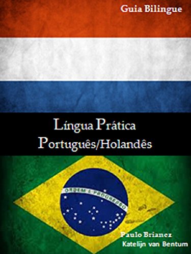 Livro PDF Língua Prática: Português / Holandês: guia bilíngue