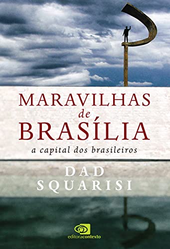 Livro PDF Maravilhas de Brasília: a capital dos brasileiros