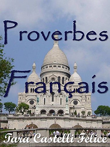 Livro PDF: Os Provérbios Franceses (Um Mundo de Provérbios Livro 1)