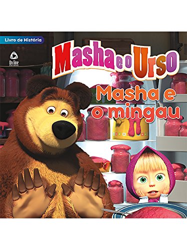 Livro PDF Masha e o Urso – Livro de História Ed.01: Masha e o mingau