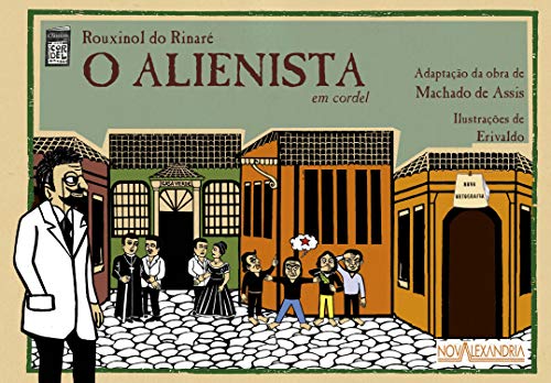 Livro PDF O Alienista em cordel (Clássicos em cordel Livro 4)