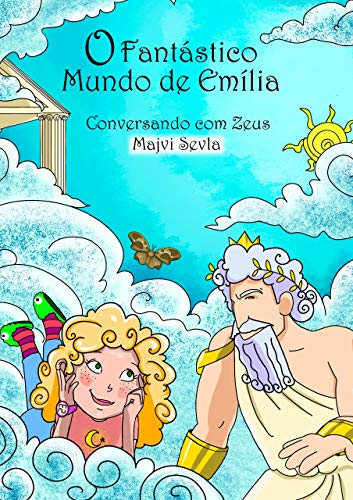 Livro PDF O fantástico mundo de Emília: Conversando com Zeus