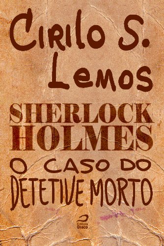 Livro PDF Sherlock Holmes – O caso do detetive morto