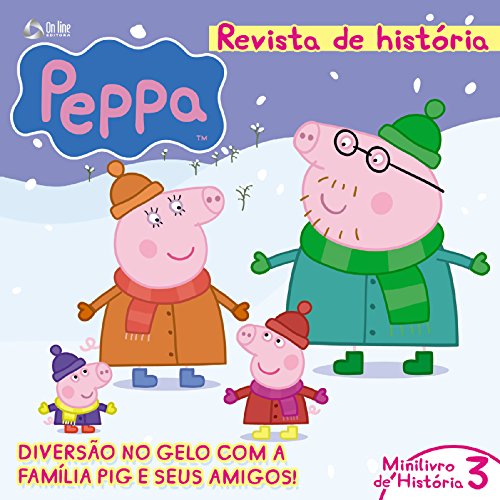 Livro PDF Peppa Pig – Revista de História 03 (Pepppa Pig – Revista de História)