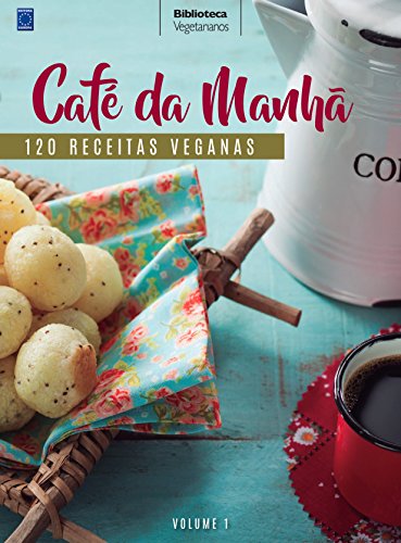 Livro PDF Coleção Vegetarianos – Volume 1 – Café da Manhã