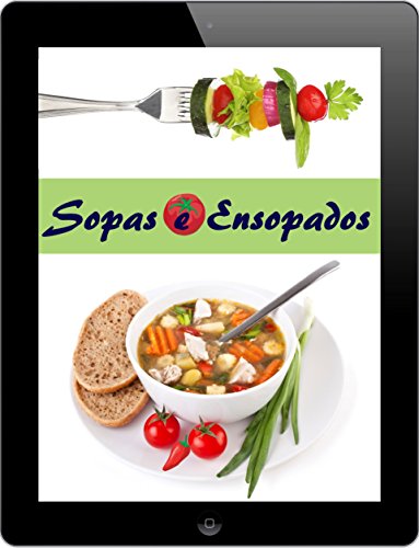 Livro PDF Sopas e Ensopados: 200 receitas para bem do Waterkant (Sopas e Guisado Cozinha)