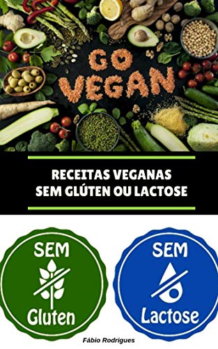 Livro PDF 60 Receitas Veganas sem Glúten ou Lactose