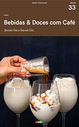 Livro PDF Bebidas & Doces com Café: Tá na Mesa