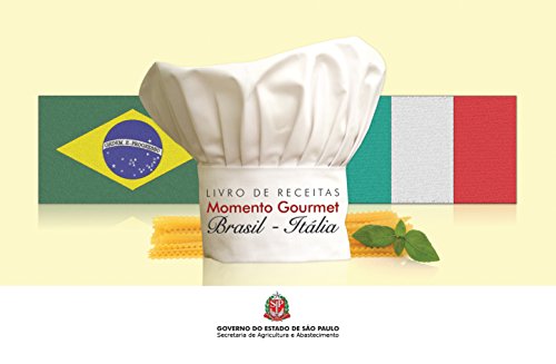 Livro PDF Livro de receitas: Momento Gourmet “Brasil – Itália”