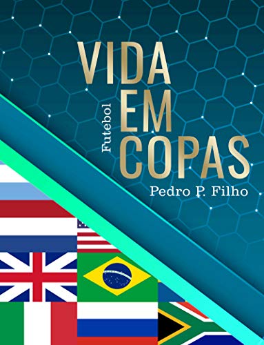 Livro PDF Vida em Copas: Futebol