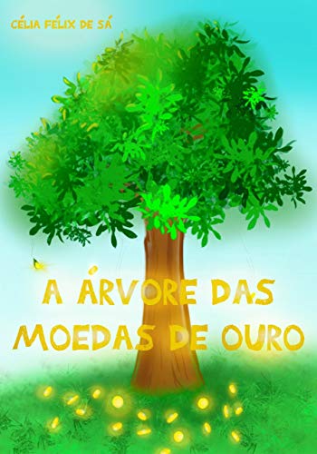Livro PDF A Árvore das Moedas de Ouro: Infantil