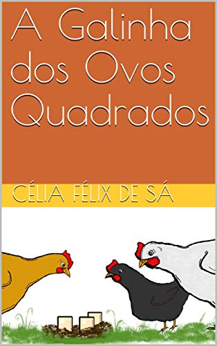 Livro PDF A Galinha dos Ovos Quadrados: Infantil