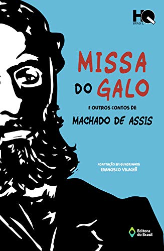 Livro PDF Missa do galo e outros contos de Machado de Assis (HQ Brasil)