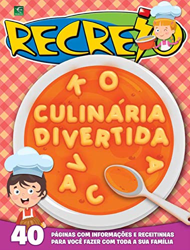 Livro PDF Revista Recreio – Edição Especial – Culinária Divertida (Especial Recreio)