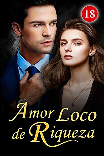 Livro PDF: Amor Loco da Riqueza 18: A Saga de Aaron