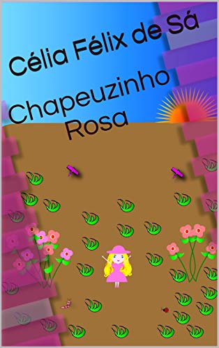 Livro PDF Chapeuzinho Rosa: Infantil