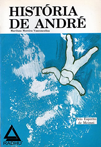 Livro PDF História de André (coleção Meimei Livro 3)