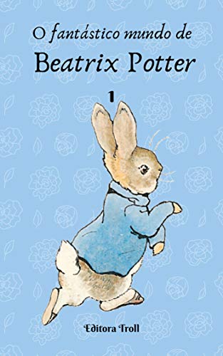 Livro PDF O fantástico mundo de Beatrix Potter 1