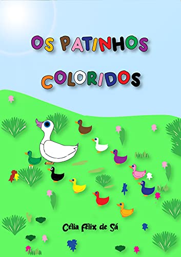 Livro PDF Os Patinhos Coloridos: Infantil