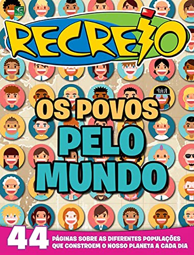 Livro PDF Revista Recreio – Edição Especial – Os Povos pelo Mundo (Especial Recreio)