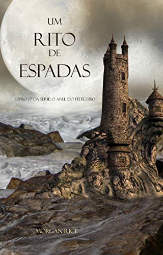Livro PDF Um Rito De Espadas (Livro #7 Da Série: O Anel Do Feiticeiro)