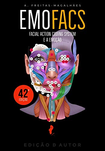 Livro PDF: EmoFACS – Facial Action Coding System e a Emoção (42ª Ed.)