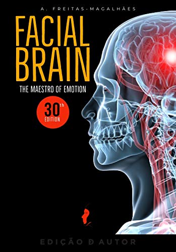 Livro PDF: Facial Brain – The Maestro of Emotion (30th Ed.)