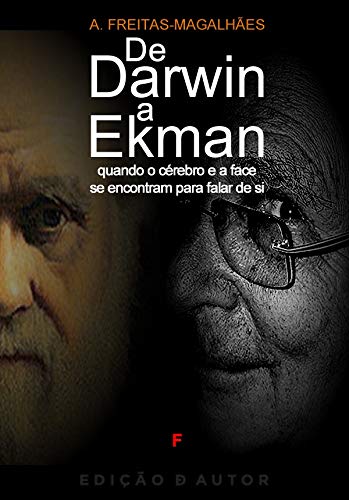 Livro PDF: De Darwin a Ekman – Quando o Cérebro e a Face se Encontram para falar de Si
