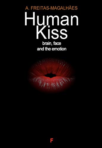 Livro PDF: Human Kiss – Brain, Face and the Emotion