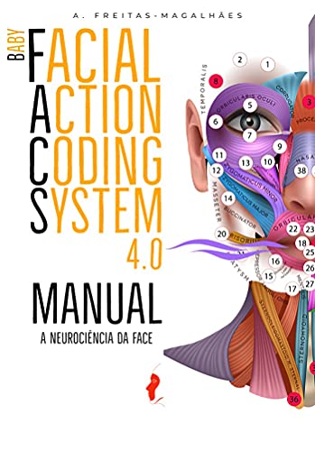 Livro PDF Baby Facial Action Coding System 4.0: Manual – A Neurocie?ncia da Face