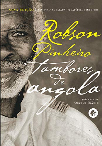 Livro PDF: Tambores de Angola (Coleção segredos de Aruanda Livro 1)