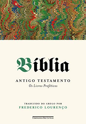 Livro PDF Bíblia – Volume III: Antigo Testamento – Os livros proféticos