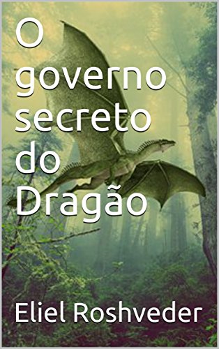 Livro PDF O governo secreto do Dragão