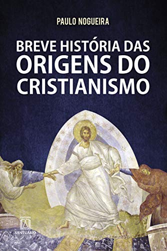 Livro PDF Breve história das origens do cristianismo