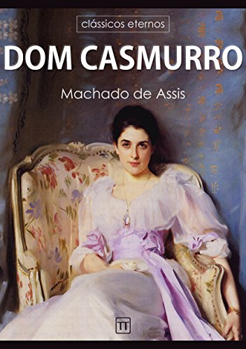 Livro PDF Dom Casmurro (Clássicos eternos)