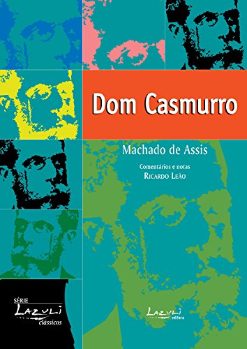 Livro PDF Dom Casmurro: Ilustrado, comentado, com glossário