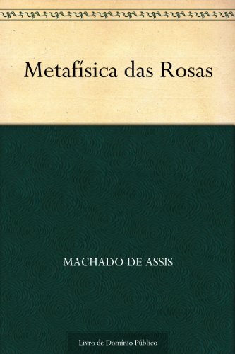 Livro PDF Metafísica das Rosas
