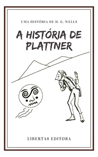 Livro PDF A História de Plattner (Coletânea de Contos de Wells)