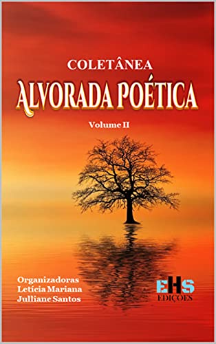 Livro PDF COLETÂNEA ALVORADA POÉTICA : VOLUME II