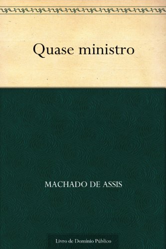 Livro PDF Quase Ministro