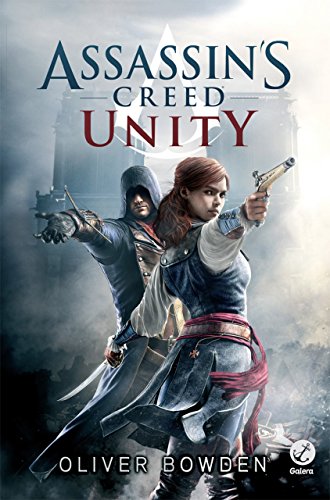 Livro PDF Unity – Assassin´s Creed (Assassin’s Creed Livro 7)