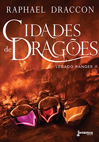 Livro PDF Cidades de dragões (Legado Ranger Livro 2)